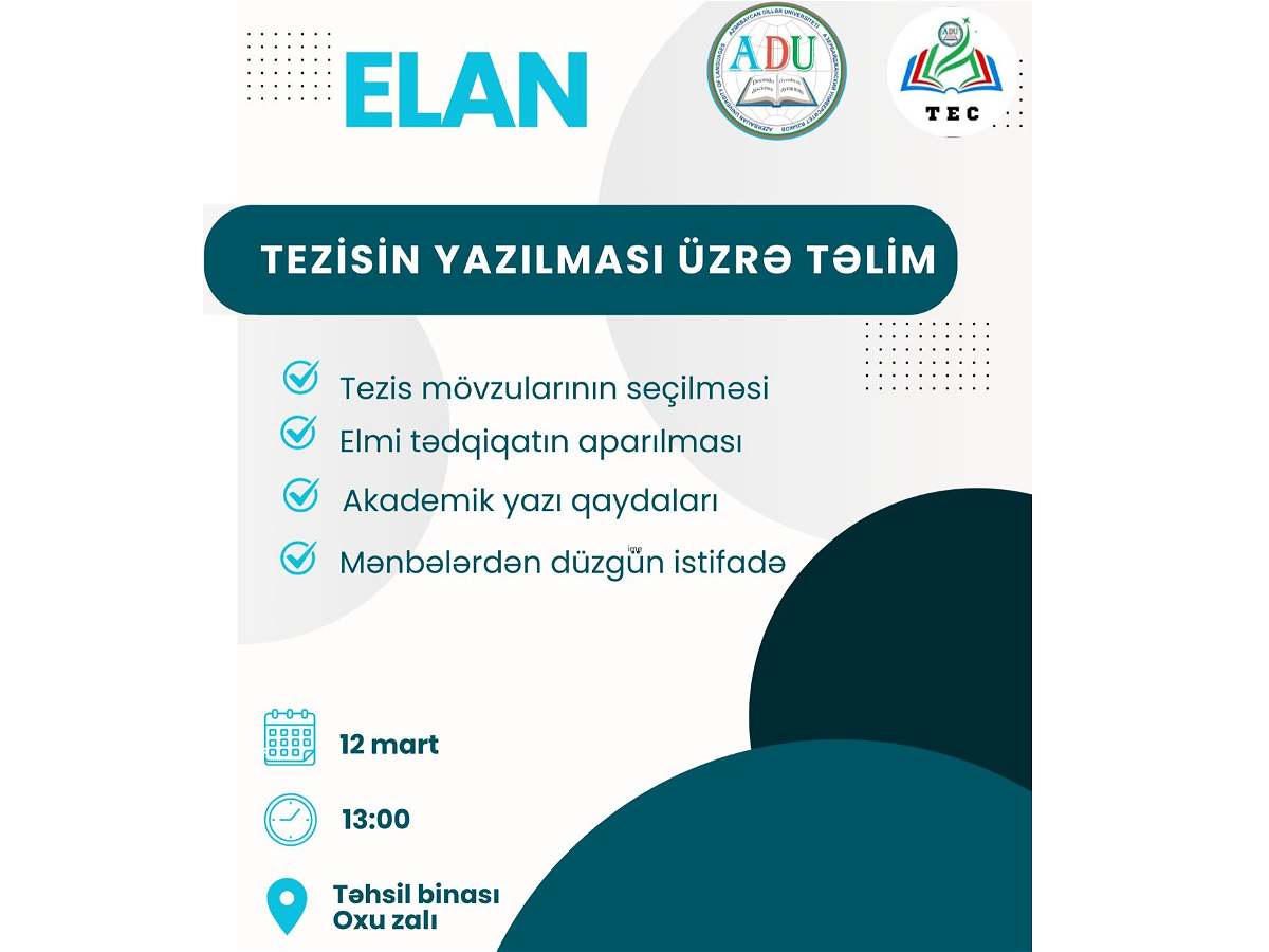 “Tezisin yazılması qaydaları” mövzusunda təlim keçiriləcək