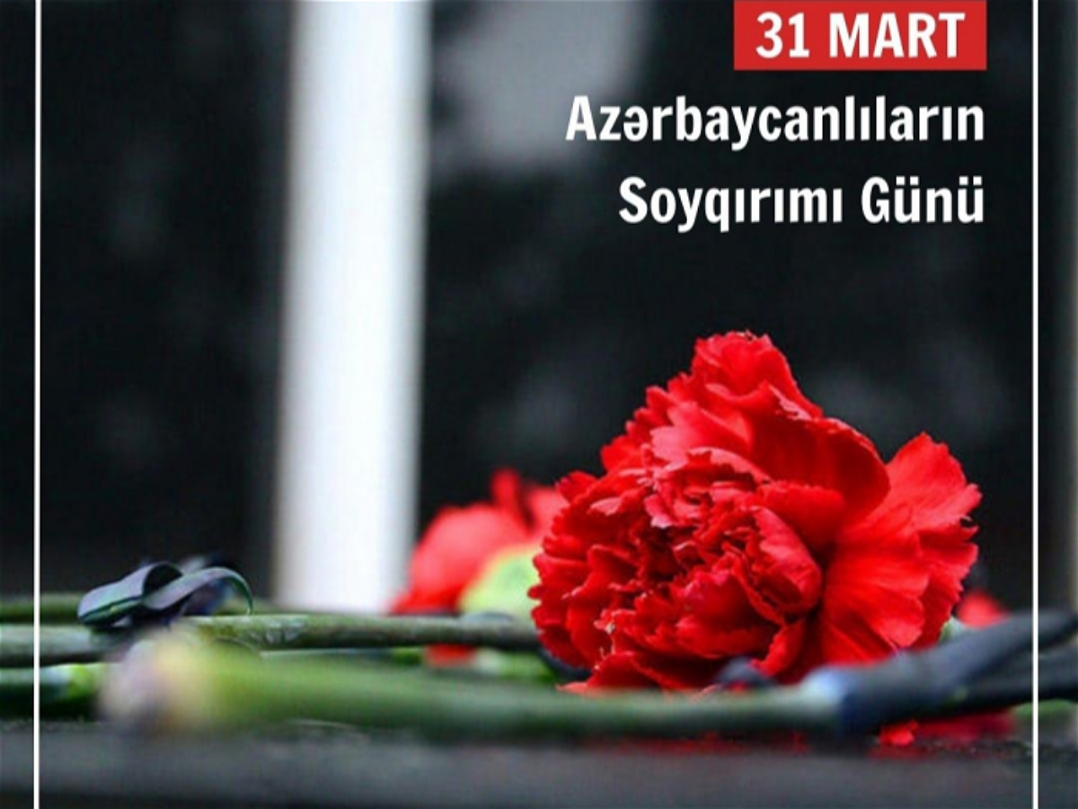Bu gün 1918-ci ildə azərbaycanlılara qarşı törədilən soyqırımının növbəti ildönümüdür