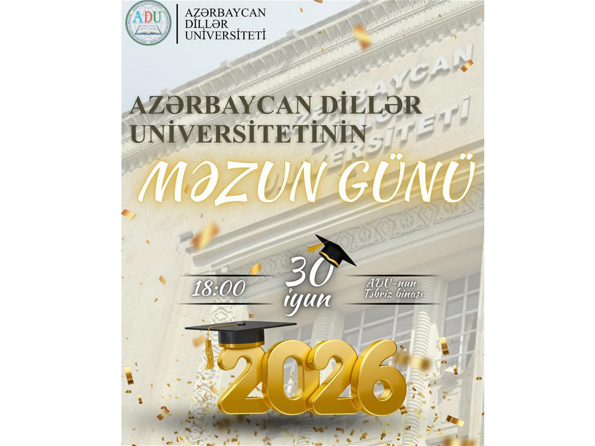 ADU-da “Məzun Günü – 2026” keçiriləcək