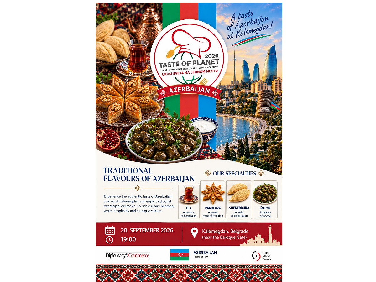 Azerbaijani National Cuisine Presented at the “Taste of Planet 2026” Festival in Belgrade
