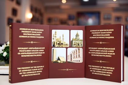 Presentation Of The Book “President of Azerbaijan Republic Ilham Aliyev On The Model Of Azerbaijan Multiculturalism”.